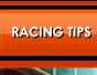 Racing Tips